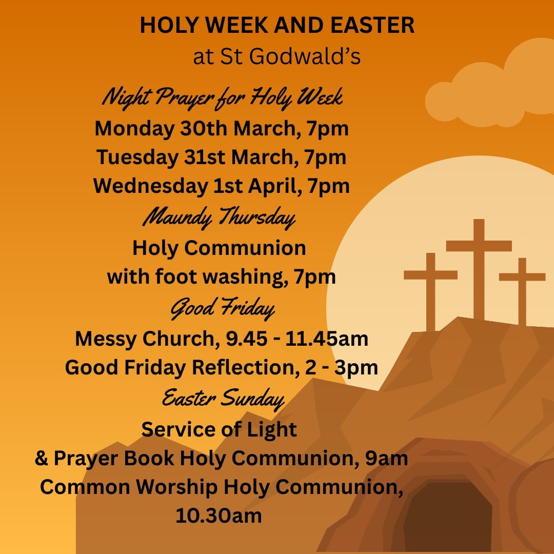 Holy Week & Easter at St Godwa
